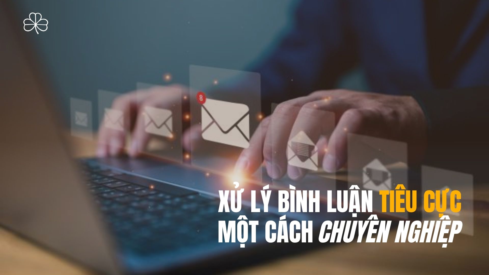 Xử lý bình luận tiêu cực